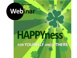 Webinar: HAPPINESS - 4 myself and for others!