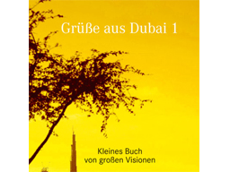 Webinar: Spirit Dubai - Vision & Aufbruch in der Wüste