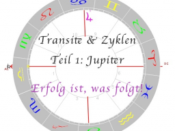 Webinar: Zyklen und Transite - Jupiter - Erfolg ist, was folgt.