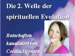 Webinar: Die 2. Welle der spirituellen Entwicklung (Vertiefung 2) - The 2nd wave of spiritual evolution (Deepening 2)