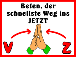 Webinar: Beten - der schnellste Weg ins JETZT