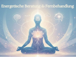 Energetische Beratung & Fernbehandlung