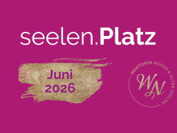 seelen.Platz [Juni 2026]