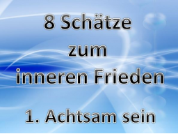 Webinar: NEU: Schatz 1: Achtsam sein