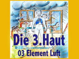 Webinar: Die Dritte Haut 03 Element Luft