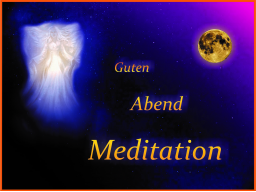 Webinar: Guten - Abend - Meditation