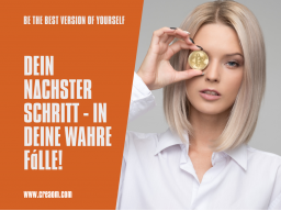 Webinar: 1:1 Coaching  - DEIN NÄCHSTER SCHRITT - IN DEINE WAHRE FÜLLE!