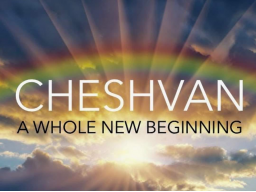 DEINE SPIRITUELLEN MONATS-STRATEGIEN UND TRANSFORMATIONS-POTENTIAL DES MONATS CHESHVAN (November) DEINE SPIRITUELLEN MONATS-STRATEGIEN UND TRANSFORMATIONS-POTENTIAL DES MONATS CHESHVAN (November)