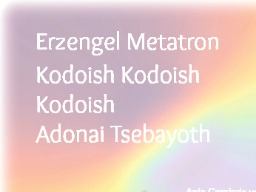 Webinar: Kodoish Kodoish Kodoish Adonai Tsebayoth * online Kurs VIDEO durch das Channel Medium Anja Camiaris