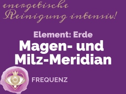 MERIDIANE - Magen- und Milz-Meridian / Element Erde