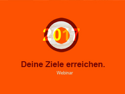 Webinar: 2017 Deine Ziele erreichen.