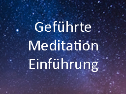 Webinar: Einführung in die geführten Meditationen