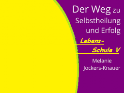 Webinar: V "Die 7 Stufen des Seins" - (4teiliges Tages-Seminar)