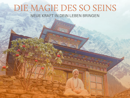 Webinar: 12.6.-21.7.24 | Die Magie des Soseins (d | en)