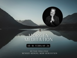 Neue MoMe ab 18. Februar I Weniger Meinung, mehr Bewusstsein