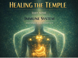 DIE GANZHEIT DEINES TEMPELS | VERTEIDIGE & KRÄFTIGE DEIN IMMUNSYSTEM