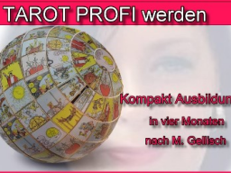 Webinar: Tarot Profi werden -2- nach M.Gellisch