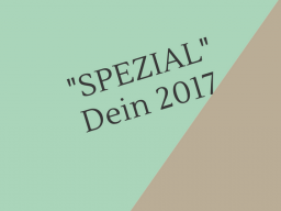 Webinar: "SPEZIAL"  Dein Jahr 2017