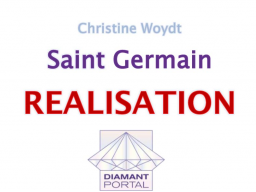 Webinar: Saint Germain: Realisation 3