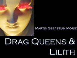 Webinar: Lilith und Drag Queens