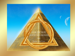 Webinar: GOLDENER AUFSTIEGSKREIS Juli 2016- Trainer: Saint von Lux