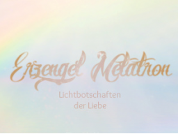 Webinar: ♥♡ Erzengel Metatron live Channeling mit Persönlich gechannelter Botschaft: "Unaufhaltbar mit den Regenbogenfrequenzen." ♡♥