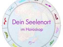 Webinar: Seelenort und Berufung im Horoskop