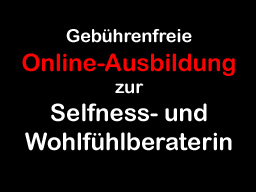 Webinar: Online Ausbildung zum SELFNESS PERSONAL COACH