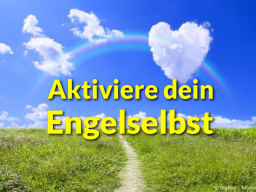 Webinar: Aktiviere dein Engelselbst