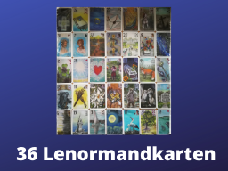 Webinar: 36 Lenormandkarten leicht erklärt