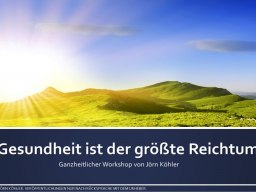 Webinar: Gesundheit ist der größte Reichtum