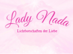 Webinar: ♥♡ Lady Nada live Channeling mit persönlicher Botschaft: "Balance des innersten Seins."♡♥