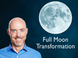 Webinar: 12. Dez. 2019 > Vollmond-/Full Moon-Transformation