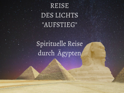 Webinar: Infowebinar REISE DES LICHTS "AUFSTIEG"