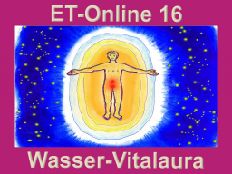 Webinar: ET16  Wasser und Vitalaura