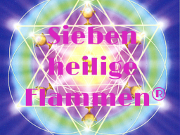 Webinar: SIEBEN HEILIGE FLAMMEN®
