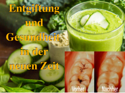 Webinar: Entgiftung und Gesundheit in der neuen Zeit